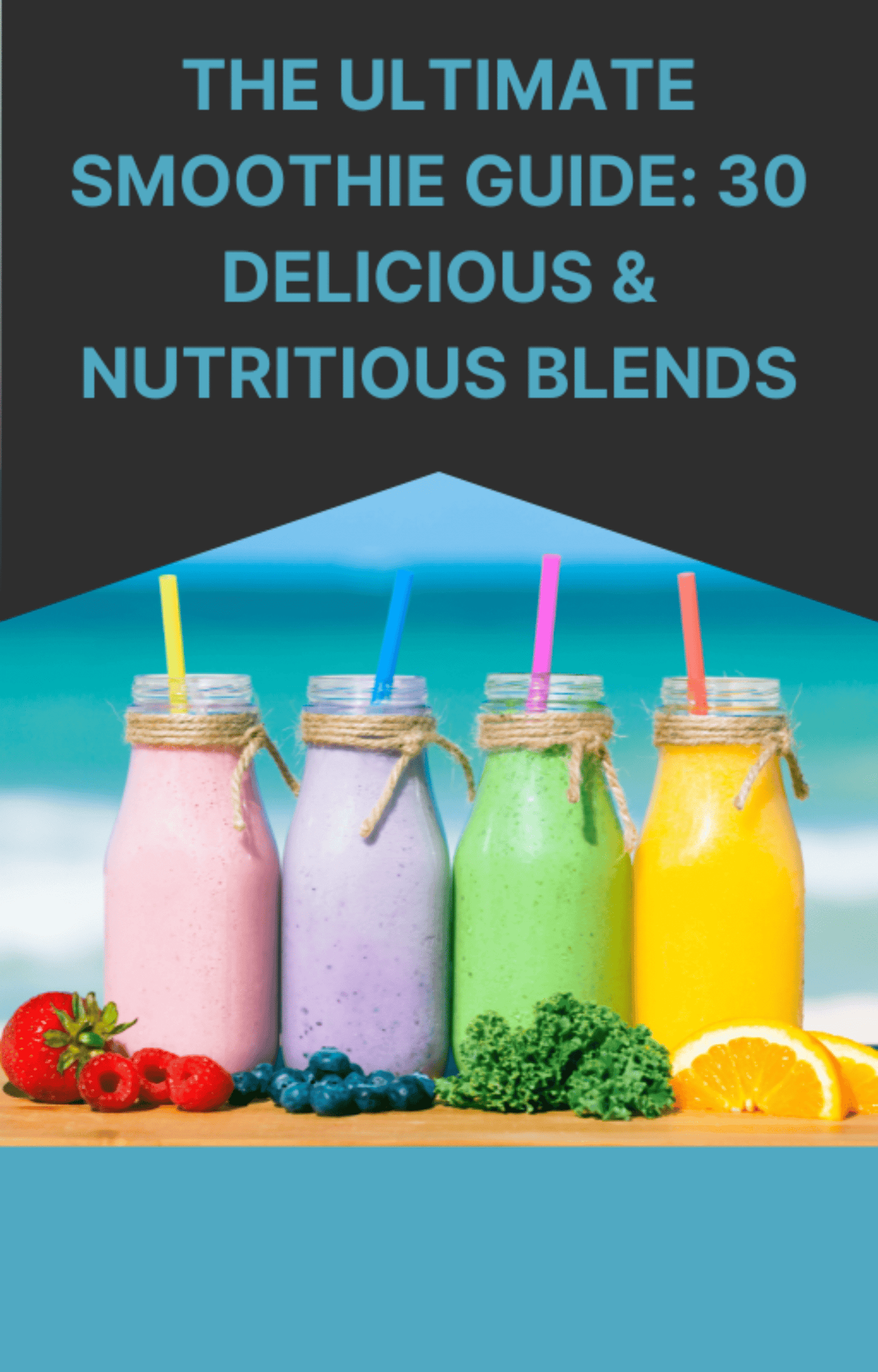 30 delicious nutritious blends 🌟